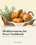 Mediterranean Air Fryer Cookbook — cover